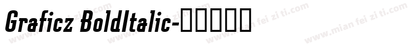 Graficz BoldItalic字体转换